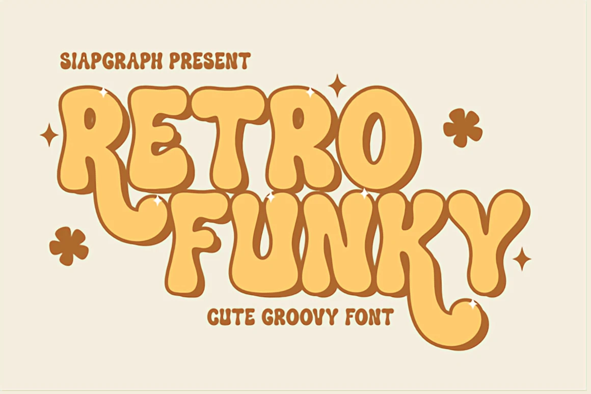 Retro Funky cute groovy font display featuring rounded bubble-style retro lettering with playful cartoon-inspired shapes.