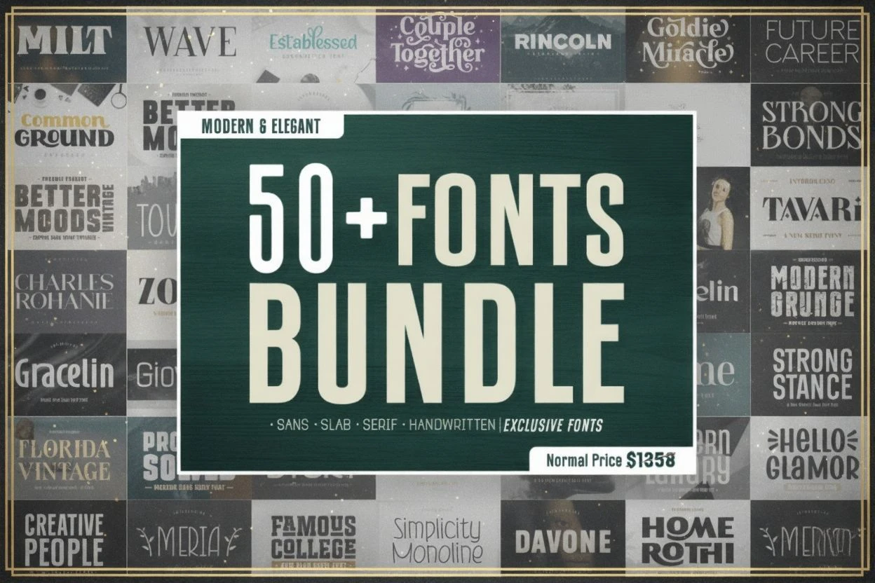 A sleek promotional image for a “Modern & Elegant 50+ Fonts Bundle.” The main design features a dark green banner with bold cream text reading: “50+ Fonts Bundle – Sans, Slab, Serif, Handwritten | Exclusive Fonts.” A circular badge displays the sale price of “$3,” with the original “Normal Price $1358” crossed out. The background showcases previews of various modern font designs, including “Milt,” “Common Ground,” “Rincoln,” “Strong Bonds,” “Creative People,” and “Modern Grunge.” The overall aesthetic is clean, professional, and contemporary, appealing to designers seeking versatile, stylish typefaces.