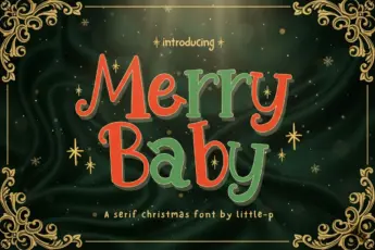 Merry Baby Christmas font — a cute and playful serif holiday typeface in red and green lettering, decorated with golden star accents. Ideal for Christmas cards, children’s holiday projects, festive posters, invitations, SVG crafts, and winter-themed branding.