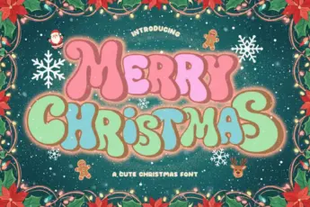 Merry Christmas font — cute and playful holiday typeface with pastel bubble letters in pink, green, and blue tones, surrounded by festive elements like snowflakes, poinsettias, Santa, and gingerbread cookies. Perfect for Christmas cards, kids’ crafts, posters, and winter designs.