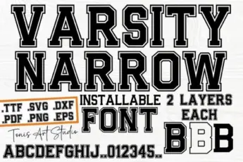 Varsity Narrow is a bold athletic varsity font with two layered styles, featuring classic collegiate block lettering. Perfect for sports jerseys, school team branding, varsity apparel, scoreboards, and athletic-themed designs in TTF, SVG, DXF, PNG, EPS, and PDF formats.