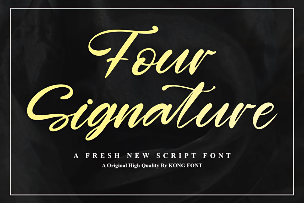 Four Signature handwritten script font display showcasing elegant, flowing cursive lettering ideal for branding and creative design projects.