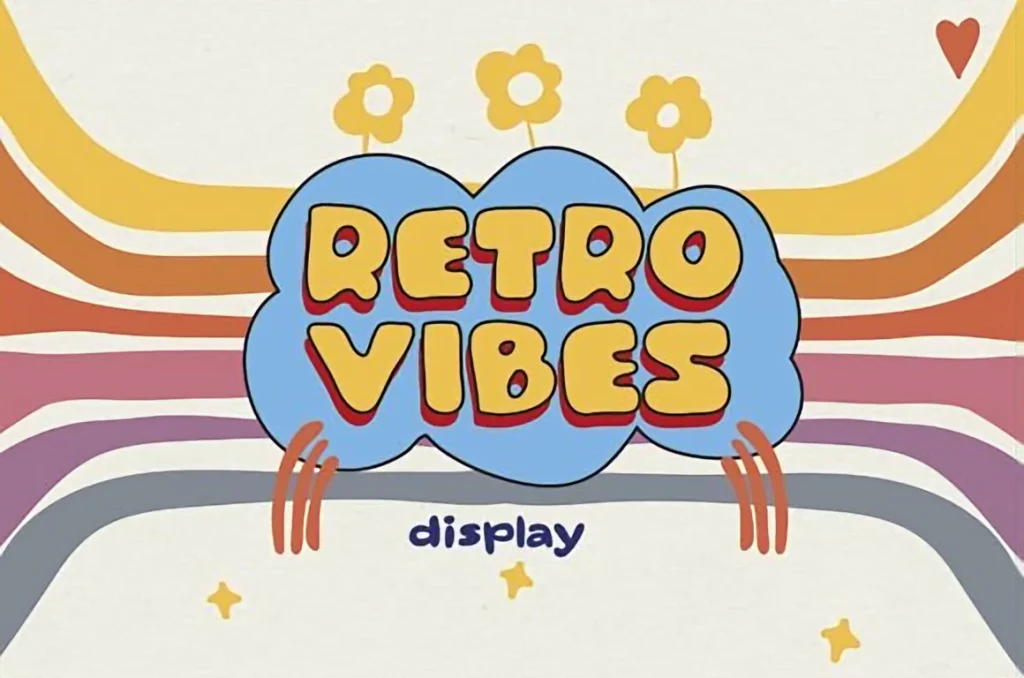 Retro Vibes playful retro display font shown inside a blue bubble shape with colorful 70s lines and stars.