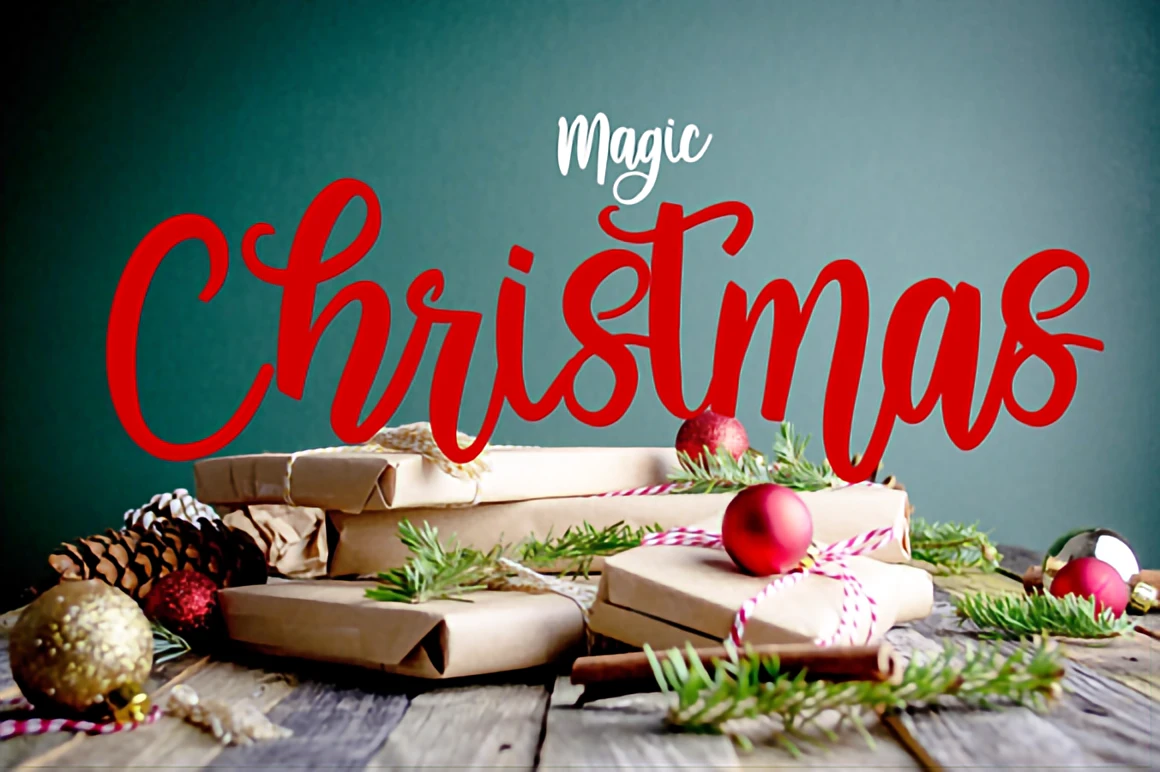 Magic Christmas modern calligraphy script font displayed above rustic wrapped gifts, pine sprigs, ornaments, and cozy holiday décor.